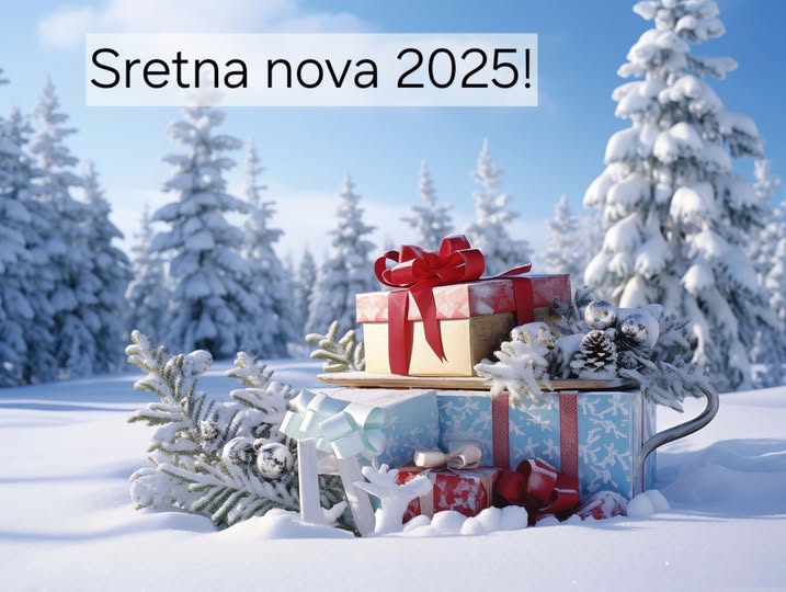 Sretna i uspješna nova 2025. godina!