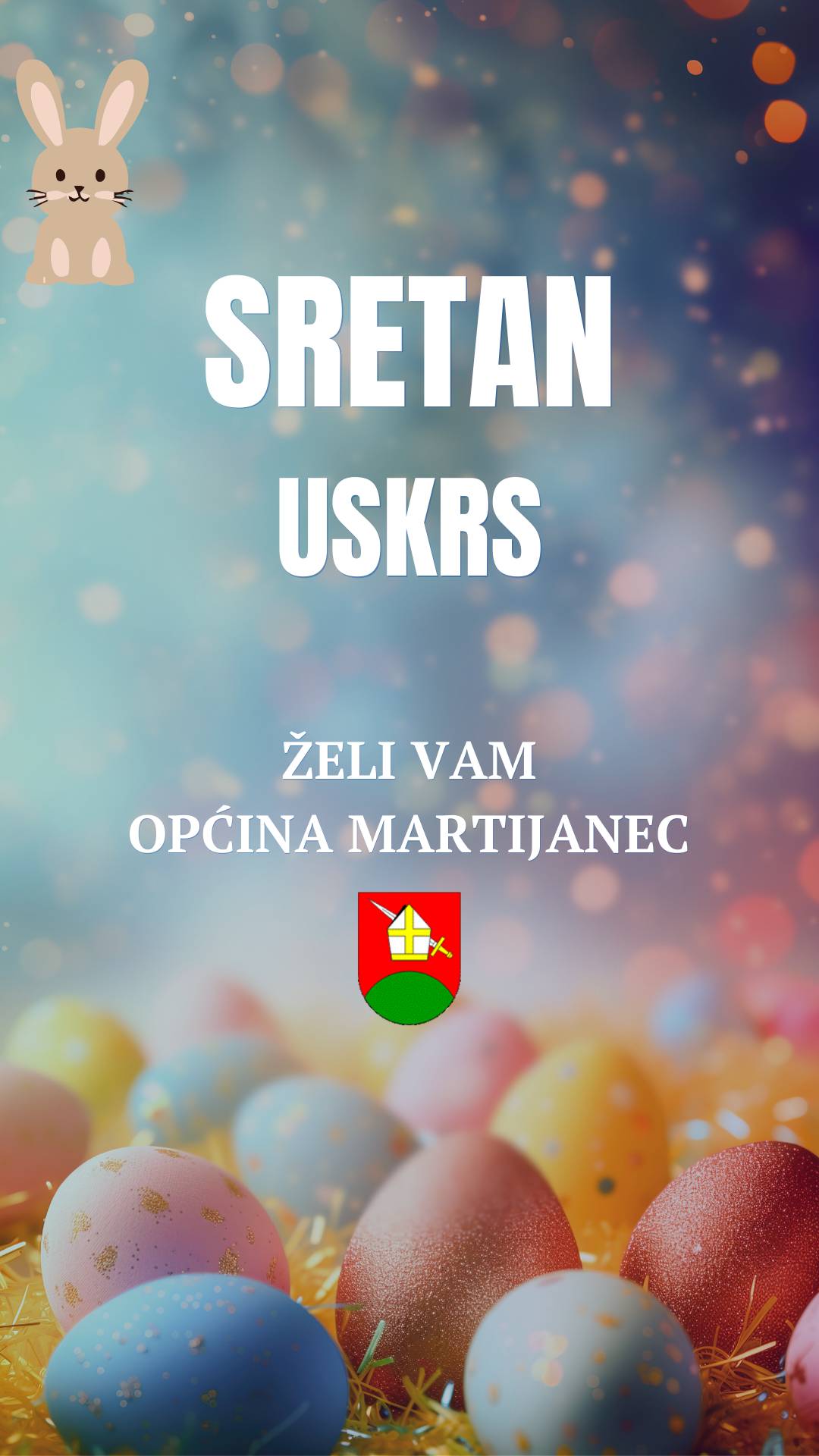 Sretan Uskrs želi Vam Općina Martijanec